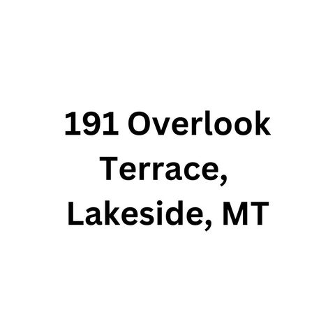 191 Overlook Ter, Lakeside, MT 59922